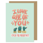 I love all of you card