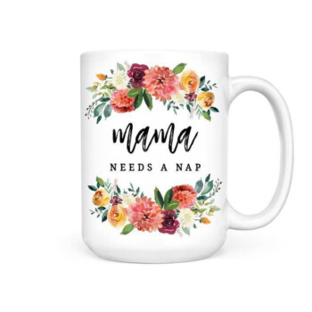 Mama Needs a Nap – Mug