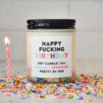 Birthday candle - Happy fucking birthday